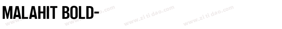 Malahit Bold字体转换